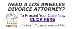 Divorce Attorneys Southern California - Los Angeles-Californa Divorce Attorney
